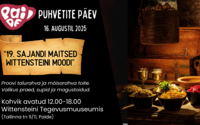 Paide Puhvetite Päeva kohvik “19. sajandi maitsed Wittensteini moodi”